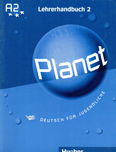 Planet 2 (A2)": Lehrerhandbuch