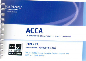 ACCA: Paper F2 Management Accounting (MA) Pocket Notes