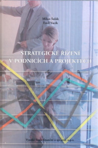 Strategické řízení v podnicích a projektech