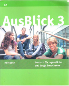 AusBlick 03. Kursbuch, Deutsch für Jugendliche und junge Erwachsene