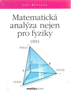 Matematická analýza nejen pro fyziky III.