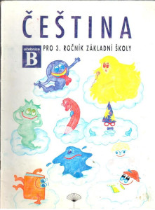 Čeština pro 3. ročník základní školy - učebnice B (Jinan, 1994)