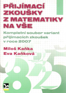 Přijímací zkoušky z matematiky na VŠE (2007)