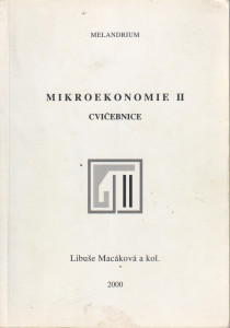 Mikroekonomie II, cvičebnice