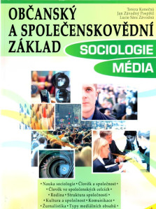 Občanský a společenskovědní základ - Sociologie, Média