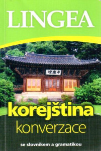 Korejština : konverzace se slovníkem a gramatikou