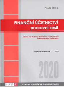 Finanční účetnictví (pracovní sešit) - určeno pro studenty středních a vysokých škol s ekonomickým zaměřením