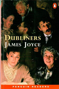 James Joyce: Dubliners (abridged, Pre-Intermediate reading level)