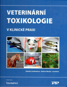 Veterinární toxikologie v klinické praxi
