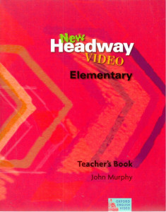 New Headway Video : Elementary Teacher's Book