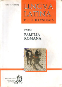 Lingua Latina per se illustrata. Pars 1. Familia Romana