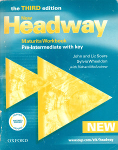 New Headway : Pre-intermediate Maturita Workbook with key (3rd edition)