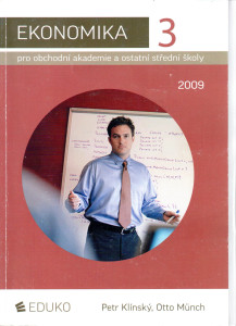 Ekonomika 3 pro obchodní akademie a ostatní střední školy (2009)