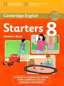 Cambridge English : Starters 8 (Student’s Book)