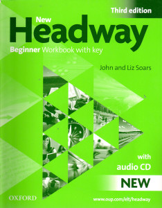 New Headway : Beginner Workbook with Key (+CD) (3rd edition)