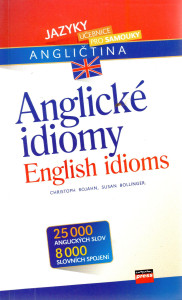 Anglické idiomy / English idioms