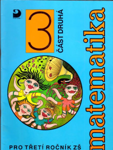 Matematika pro třetí ročník základní školy, část druhá (Fortuna, 1995)