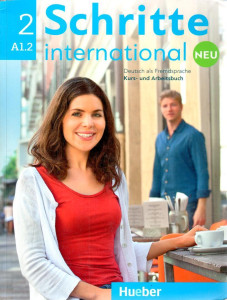 Schritte international Neu 2 (A1.2) : Kurs- und Arbeitsbuch (+CD)