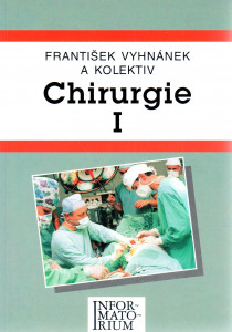 Chirurgie I : pro střední zdravotnické školy