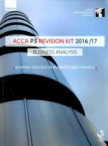 ACCA P3 Revision Kit 2016/17 Business Analysis