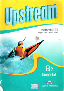 Upstream (B2) : Intermediate Student's Book