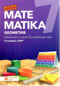 Hravá matematika 7 – učebnice 2. díl (geometrie)