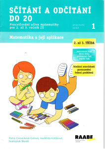Sčítání a odčítání do 20 : pracovní sešit 1 (procvičování učiva matematiky pro 2. až 3. ročník ZŠ)