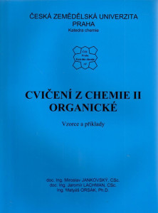 Cvičení z chemie II organické, vzorce a příklady
