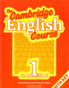 The Cambridge English Course 1 : Practicebook with key