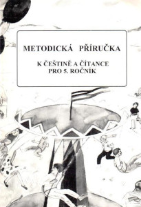 Metodická příručka k češtině a čítance pro 5. ročník (Jinan, 1996)