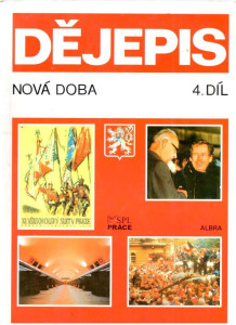 Dějepis: Nová doba, 4. díl: Československo a svět, 1945-1989