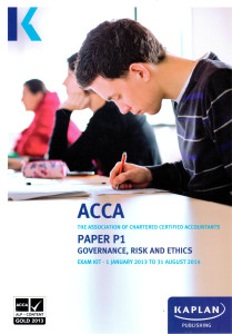 ACCA: Paper P1 Governance, Risk and Ethics Exam Kit 2013/14