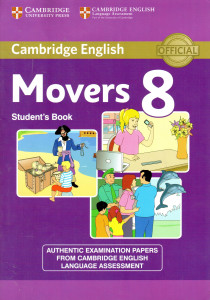 Cambridge English : Movers 8 (Student’s Book)