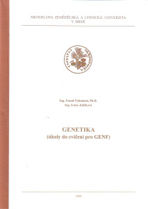 Genetika : úkoly do cvičení pro GENF (2008)