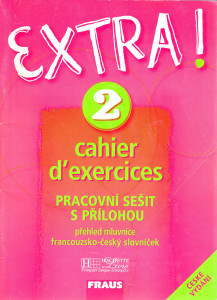 Extra! 2 : Cahier d'exercices (pracovní sešit)