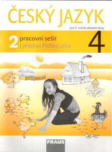 Český jazyk 4 (2. díl) : pracovní sešit pro 4. ročník ZŠ