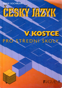 Český jazyk v kostce pro střední školy (1999)