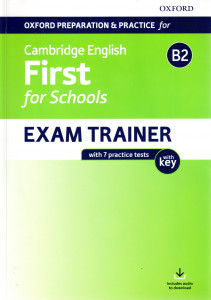 Cambridge English First for Schools (FCE, B2) : Exam Trainer (+CD)