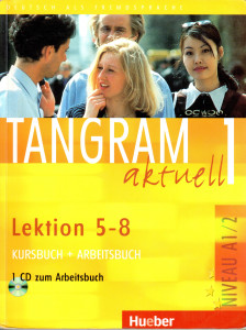 Tangram aktuell 1 (A1/2) : Kursbuch + Arbeitsbuch (Lektion 5-8) (+CD)