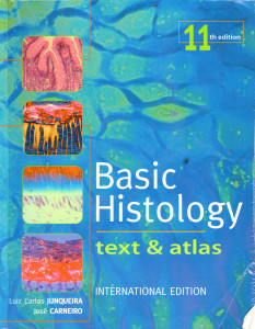 Basic Histology : Text & Atlas