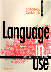 Language In Use : Intermediate Self-Study Workbook