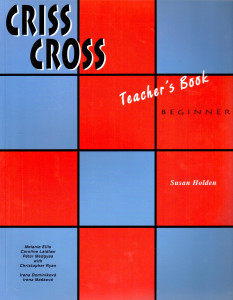Criss Cross : Beginner Teacher’s Book