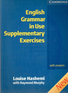 English grammar in use supplementary exercises, with answers