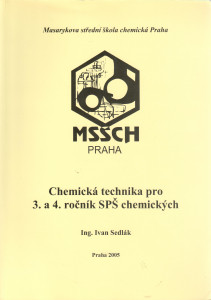 Chemická technika pro 3. a 4. ročník SPŠ chemických MSŠCH