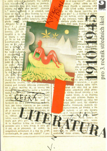 Česká literatura 1910–1945 pro 3. ročník středních škol