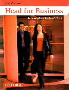 Head for Business : Intermediate Student's Book